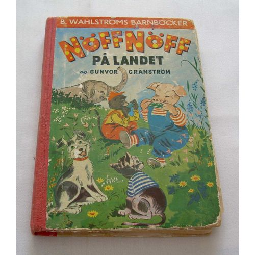 Nöffnöff på landet av Gunvor Gränström