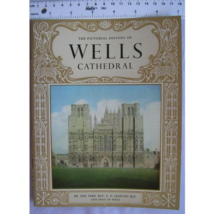 Vintage: The Pictorial History of Wells Cathedral