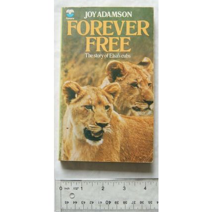 1976 Forever Free, The Story of Elsa's Cubs