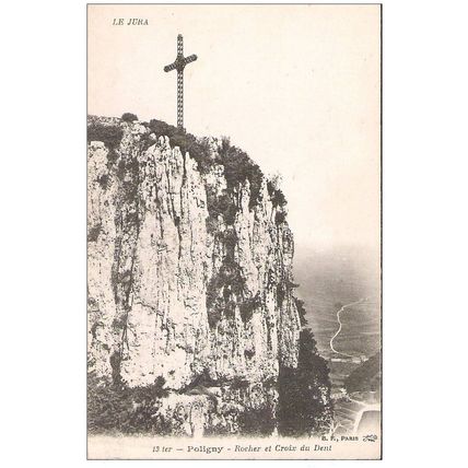 39 - POLIGNY - ROCHER ET CROIX DU DENT