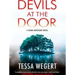 A Shana Merchant Novel Devils At The Door