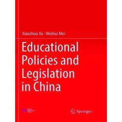 Educational Policies and Legislation in China