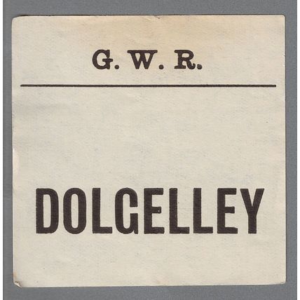 GREAT WESTERN RAILWAY LUGGAGE LABEL - DOLGELLEY