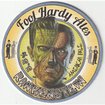 BEER MAT - FOOLHARDY ALES - FRANKENSTEIN/RENDEZVOUS #9 - (Cat No 007) - (2018)