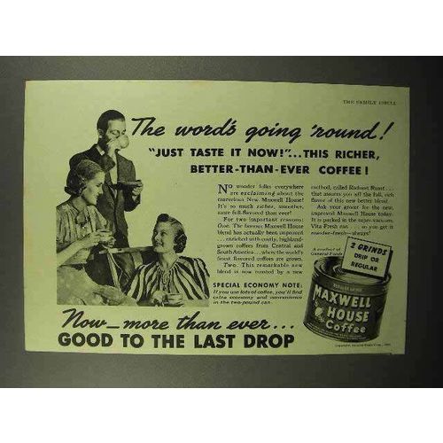 1940 Maxwell House Coffee Ad - The Word's Going 'Round