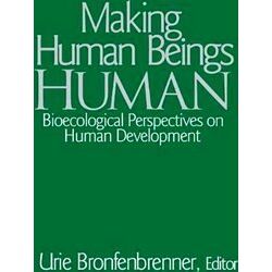Making Human Beings Human