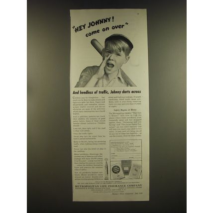 1939 Metropolitan Life Insurance Ad - Hey Johnny! Come on over