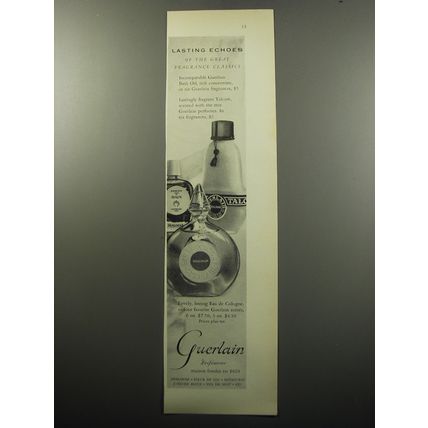 1951 Guerlain Bath Oil, Talcum and Eau de Cologne Ad - Lasting echoes