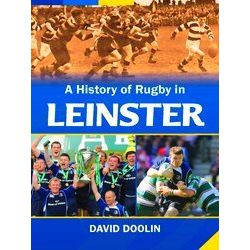 A History Of Rugby In Leinster