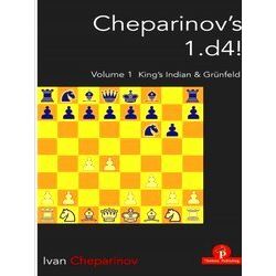 Cheparinov's 1.D4! Volume 1: King's Indian Grunfeld