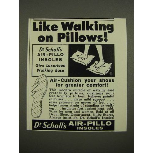 1964 Dr. Scholl's Air-Pillo Insoles Ad - Like Walking on Pillows