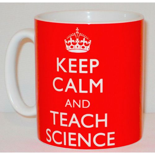Keep Calm & Teach Science Mug Can Personalise Great Tutor Teacher Student Gift