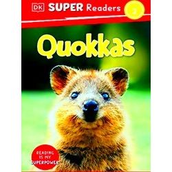 Dorling Kindersley Super Readers Dorling Kindersley Super Readers Level 2 Quokka