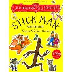 Stick Man and Friends Super Sticker Book