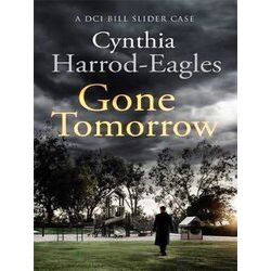 Gone Tomorrow A Bill Slider Mystery 9