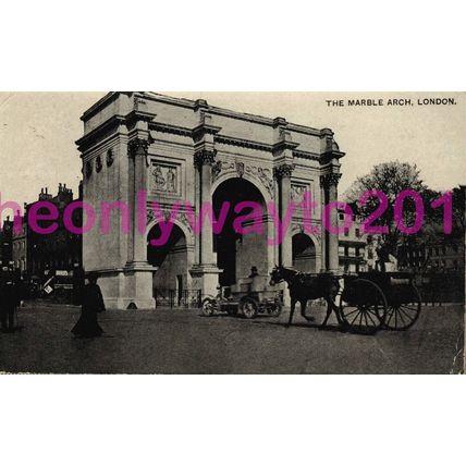 Marble Arch, London, 1909, Postcard