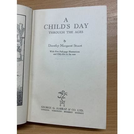 RARE* 1941 1ST EDITION A CHILD'S DAY THROUGH THE AGES FICTION HB BOOK (P3)