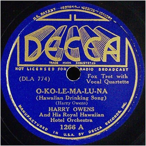 Decca 78 #1266 - Harry Owens Royal Hawaiians - "O-Ko-Le-Ma-Lu-Na"