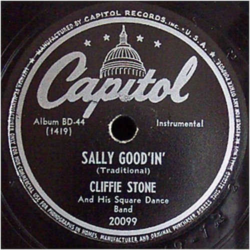 Capitol 78 #20099 - "Sally Good'in' " & "Cripple Creek" - Cliffie Stone Band