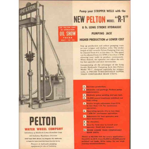 PELTON WATER WHEEL COMPANY 1953 R-1 stripper well pump jack vintage ad