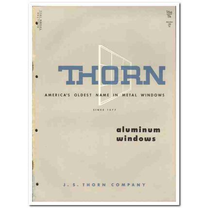 J S Thorn Company 1955 vintage window catalog aluminum casement awning