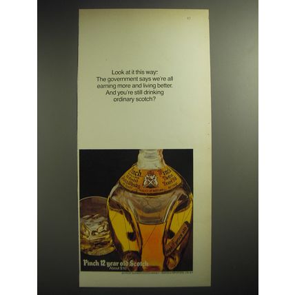 1974 Pinch Scotch Ad - The government says we're all Earning More