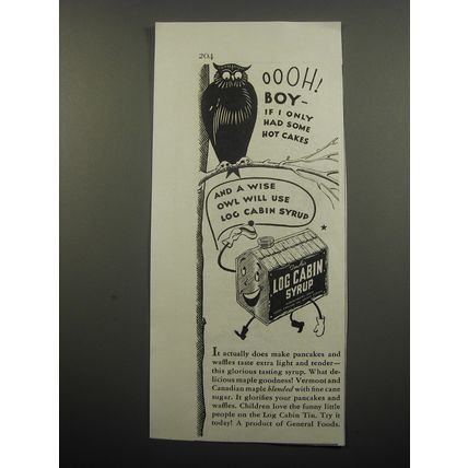 1933 Log Cabin Syrup Ad - Oooh! Boy - if I only had some hot cakes