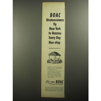 1956 BOAC Airways Ad - BOAC Stratocruisers fly New York to Nassau Every Day