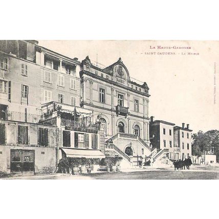 31 - SAINT GAUDENS - LA MAIRIE