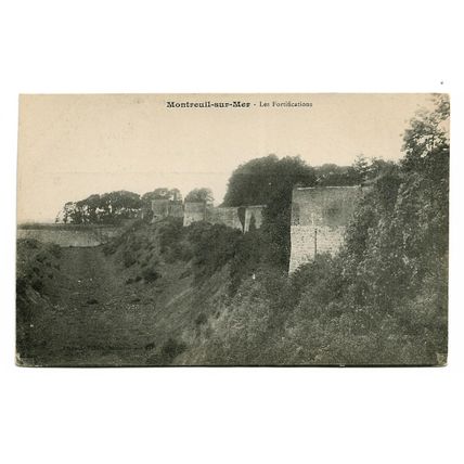 Postcard France Montreuil-sur-Mer les fortifications old defensive walls unposte