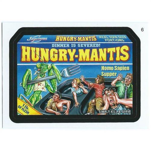 2010 Wacky Packages ANS 7 - #6 - Hungry-Mantis