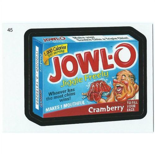 2010 Wacky Packages ANS 7 - #45 - Jowl-O Jiggle Freely