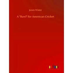 A Bawl for American Cricket
