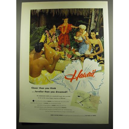 1953 Hawaii Tourism Ad - Closer than you think ..lovelier than you dreamed