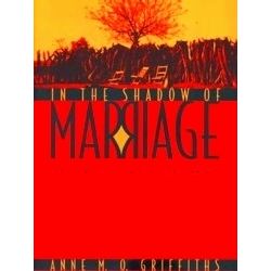 In the Shadow of Marriage - Gender & Justice in an African Community (Paper)