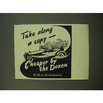 1949 Cheaper by the Dozen Book Ad - Take along a copy