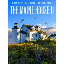 The Maine House II