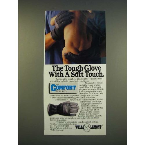 1990 Wells Lamont Comfort Grips Glove Ad - The tough glove with a soft touch