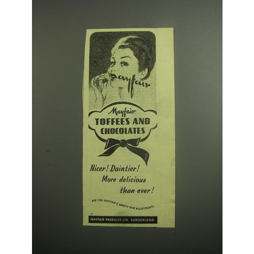 1948 Mayfair Toffees and Chocolates Ad - Nicer! Daintier! More delicious