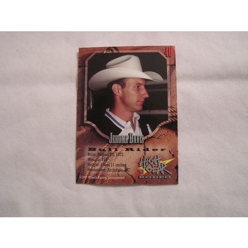 Jerome Davis 1995 High Gear Rodeo Silver base NO. 40