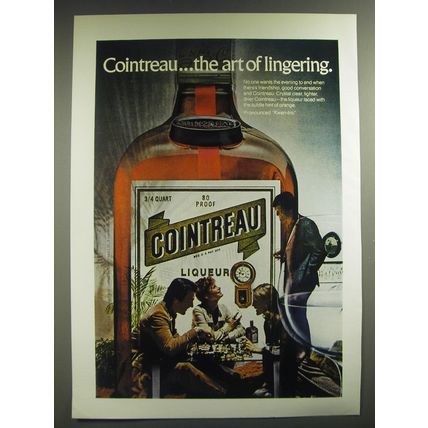 1974 Cointreau Liqueur Advertisement - Cointreau.. The art of lingering