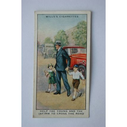 1934 Wills Safety First No. 44 Hle the Young & The Infirm cross the road