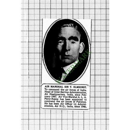 Air Marshal Sir T Elmhirst Indian Air Force - 1947 SMALL Cutting