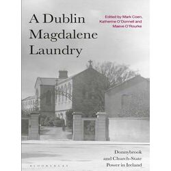 A Dublin Magdalene Laundry