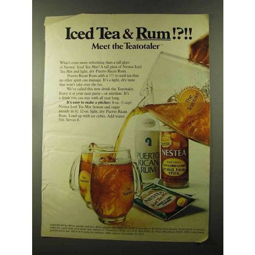 1973 Nestea Iced Tea Mix Ad - Rum!?!! Teatotaler