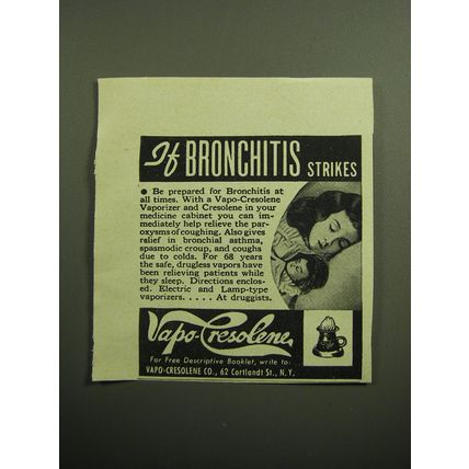 1949 Vapo-Cresolene Co. Ad - If Bronchitis Strikes