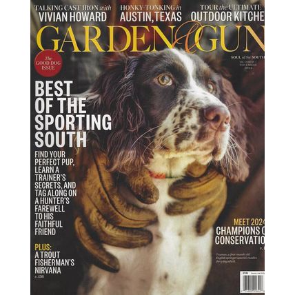 GARDEN & GUN-OCTOBER/NOVEMBER 2024-BEST OF THE SPORTING SOUTH-NEW-FAST SHIPPING