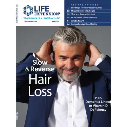 LIFE EXTENSION MAGAZINE-MAY 2025-SLOW & REVERSE HAIR LOSS-NEW-FAST SHIPPING