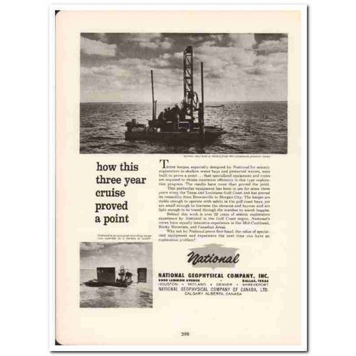 national geophysical company 1958 cruise proved seismic oil vintage ad