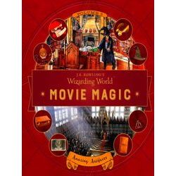 J.K. Rowling's Wizarding World - Movie Magic